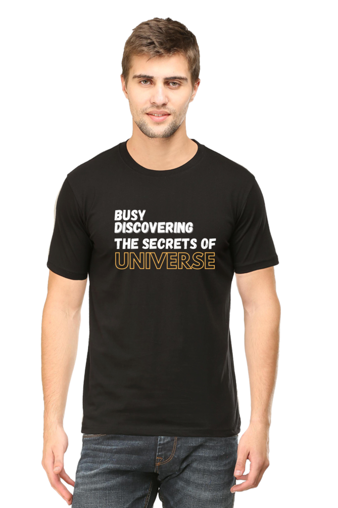 Busy discovering the secrets of universe Mens Physics TShirt