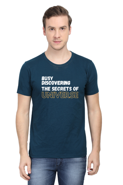 Busy discovering the secrets of universe Mens Physics TShirt