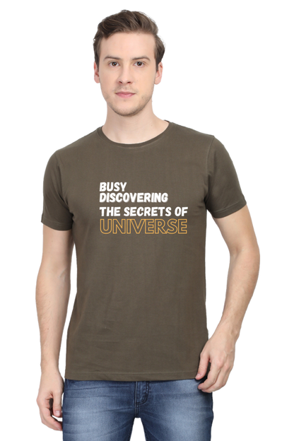 Busy discovering the secrets of universe Mens Physics TShirt